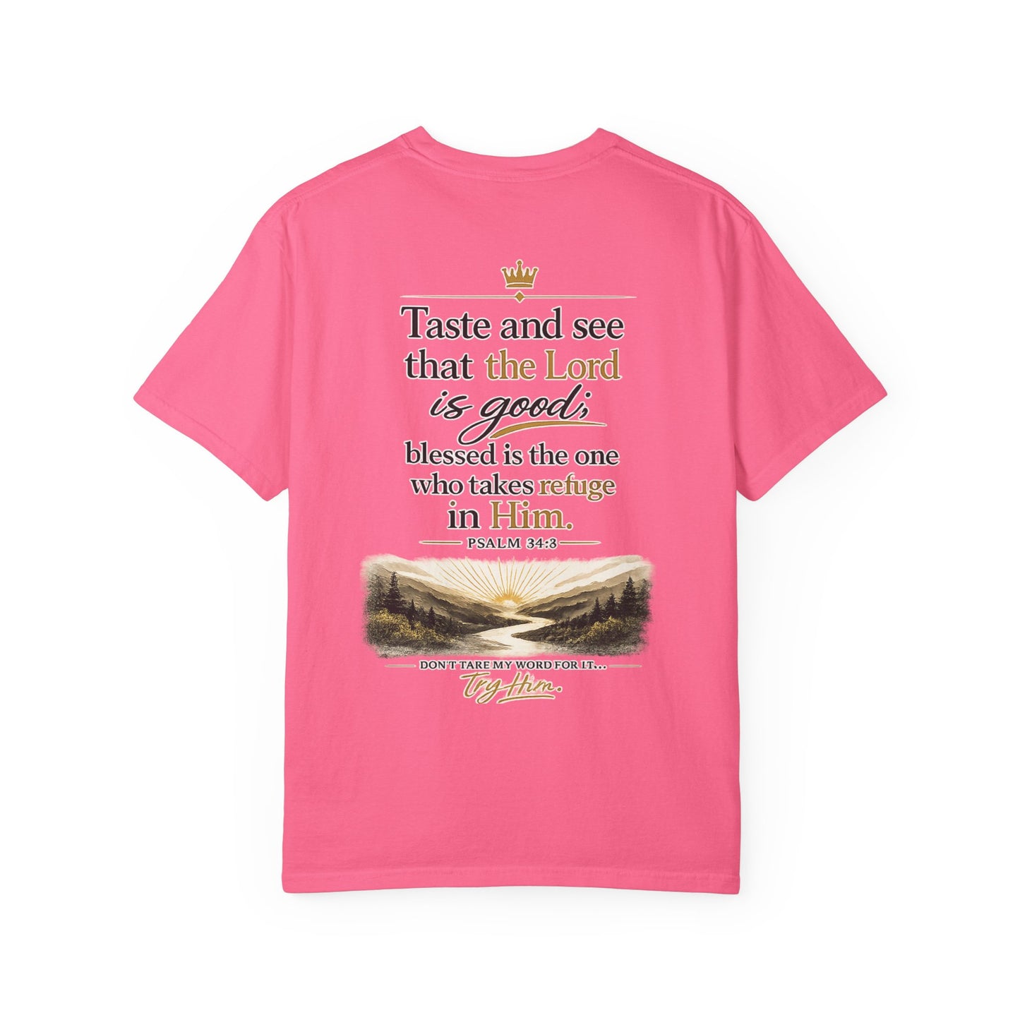 Just Try Him| Signature Faith Tee